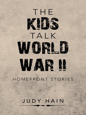 cover image of The Kids Talk  World War Ii